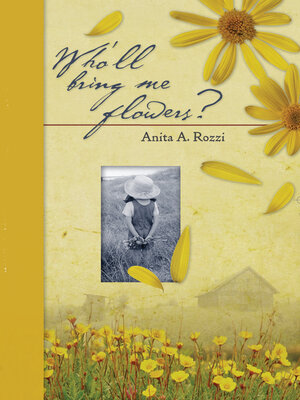 cover image of Who'll Bring Me Flowers?